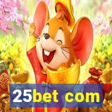 25bet com